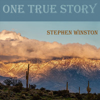 Stephen Winston - One True Story