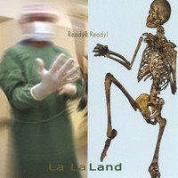 lalaland - Ready? Ready!