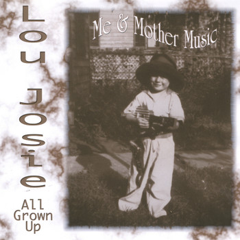 Lou Josie - Me and Mother Music