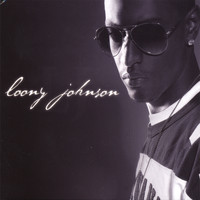 Loony Johnson - Loony Johnson