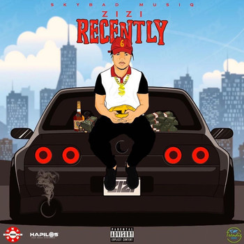 Zizi - Recently (Explicit)