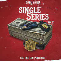 Chey Dolla - Single Series, Vol. 2 (Explicit)