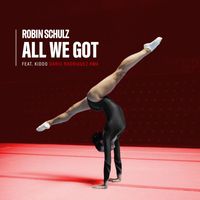 Robin Schulz - All We Got (feat. KIDDO) (Dario Rodriguez Remix [Explicit])