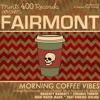 Fairmont - Morning Coffee Vibes