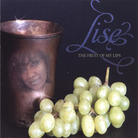 Lise - The Fruit of My Lips
