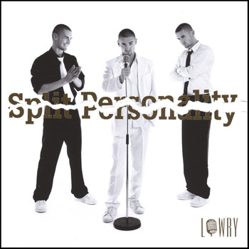 Lowry - Split Personality