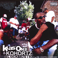 Klas' One - K.O.H.O.R.T.Z. Block Musik Vol. 1: Screwed