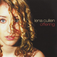 Lena Cullen - Offering