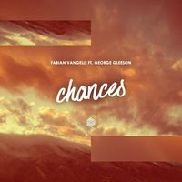 Fabian Vangelis -  Chances (feat. George Gleeson)