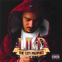 Lil D - The City Prophet