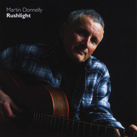 Martin Donnelly - Rushlight