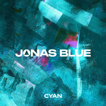 Jonas Blue - Cyan