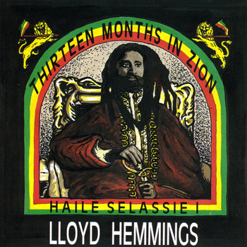Lloyd Hemmings - Thirteen Months in Zion