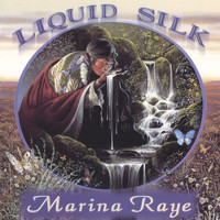 Marina Raye - Liquid Silk