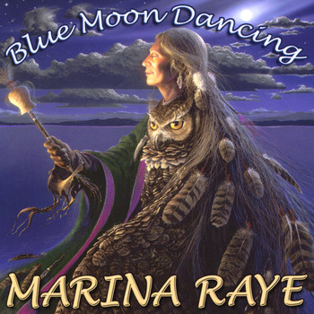 Marina Raye - Blue Moon Dancing