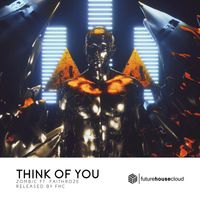 Zombic - Think Of You (feat. Faithroze)