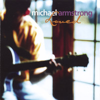 Michael Armstrong - Loved