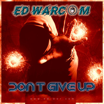 Ed Warcom - Don't Give Up