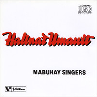 Mabuhay Singers - Halina't Umawit