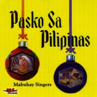 Mabuhay Singers - Pasko sa Pilipinas