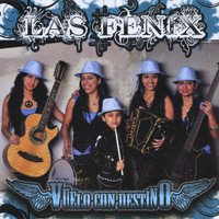 Las Fenix - Vuelo con Destino
