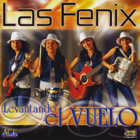 Las Fenix - Levantado el Vuelo