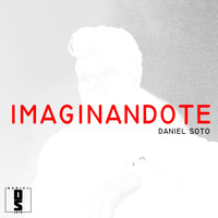 Daniel Soto - Imaginandote