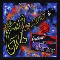 The Groove - Greetings From Groovesboro