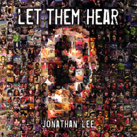 Jonathan Lee - Let Them Hear