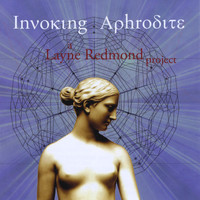 Layne Redmond - Invoking Aphrodite