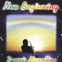 Dennis Marcellino - New Beginning