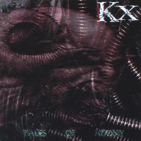 Kx - Tales of Agony