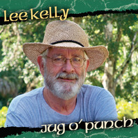 Lee Kelly - Jug O' Punch
