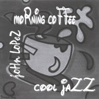 Lopez - Morning Coffee