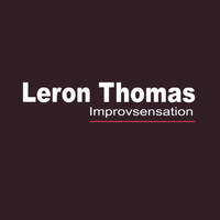 Leron Thomas - Improvsensation
