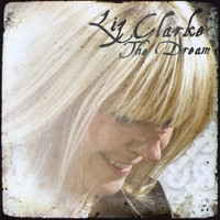 Liz Clarke - The Dream