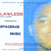 Lawless - SpaceAce Muzic