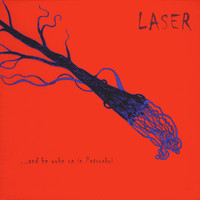 Laser - And He Woke Up in Petroskoi