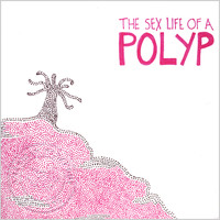 Leni - The Sex Life of a Polyp