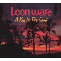 Leon Ware - A Kiss In the Sand