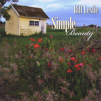 Bill Leslie - Simple Beauty