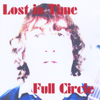 Lost In Time - Full Circle