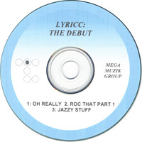 Lyricc - "lyricc"-the Debut(e.p.)