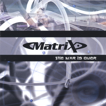 Matrix - The War is Over