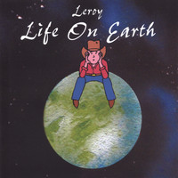 Leroy - Life On Earth