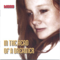 Mary - In the Head of a Dreamer
