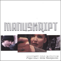 Manuskript - Protect and Survive (Enhanced CD / Video Single)