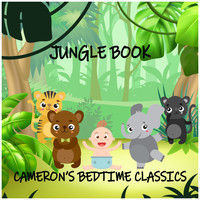 Cameron's Bedtime Classics - Jungle Book