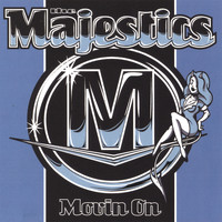 The Majestics - Movin On
