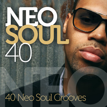 Various Artists - Neo Soul 40